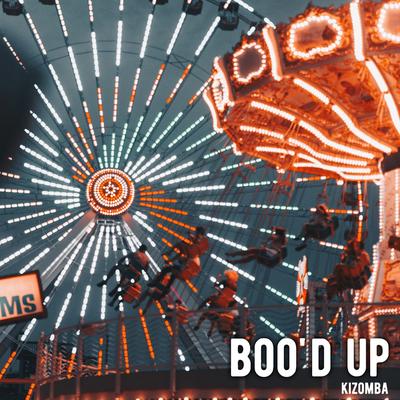 Boo'd Up (Kizomba)'s cover