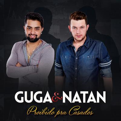 Ta Delicia By Guga & Natan, Pedro Paulo & Alex's cover