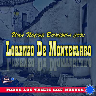 Una Noche Bohemia con Lorenzo de Monteclaro's cover