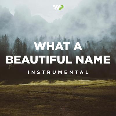 What a Beautiful Name (Instrumental) By Worship Portal's cover