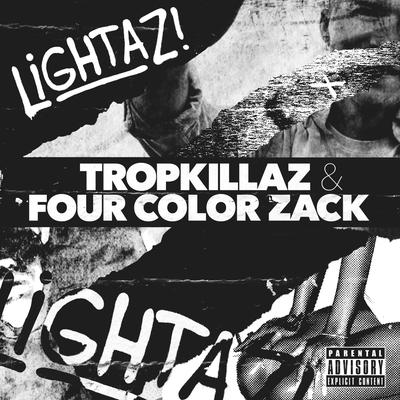 Lightaz By Tropkillaz, Four Color Zac's cover