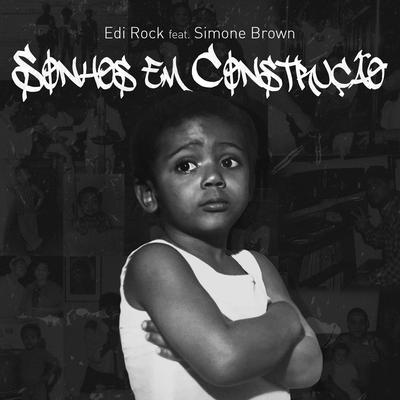 Sonhos Em Construção By Edi Rock, Simone brown's cover