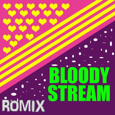 Bloody Stream By Romix's cover
