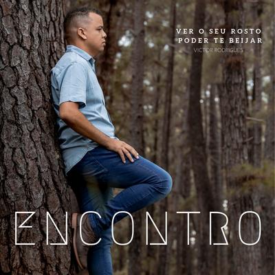 Encontro By Victor Rodrigues's cover