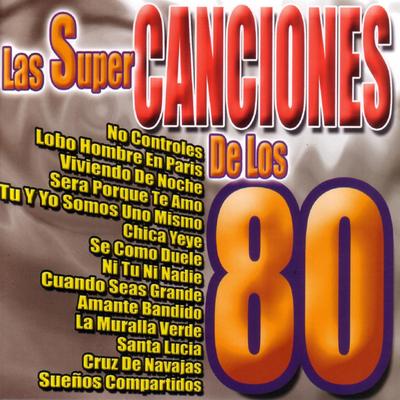 Las Super Canciones de los 80's cover