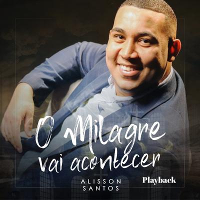 Surdo e Mudo (Playback) By Alisson Santos's cover