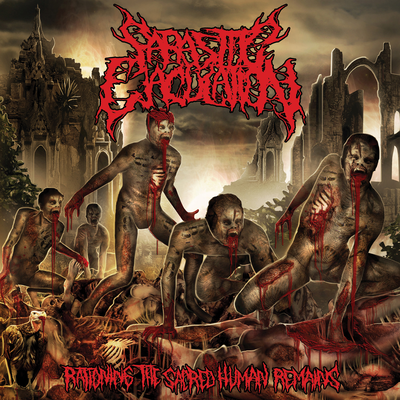 Rationing The Sacred Human Remains (Feat. Andrew Smith) By Parasitic Ejaculation's cover