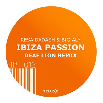 Ibiza Passion (Deaf Lion Radio Edit)'s cover