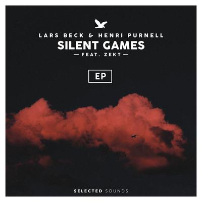 Silent Games (Revelries Remix) By Henri Purnell, Revelries, Lars Beck, Zekt's cover