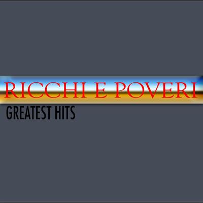 Ricchi e poveri (Greatest hits)'s cover