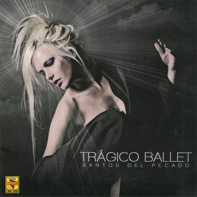 Justicia Divina By Trágico Ballet's cover