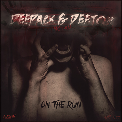 On The Run (Radio Edit) By Deepack, Deetox, MC Lan's cover