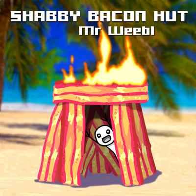 Shabby Bacon Hut's cover