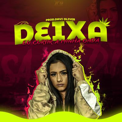 Deixa Eu Curtir a Minha Onda By DJ Isa's cover