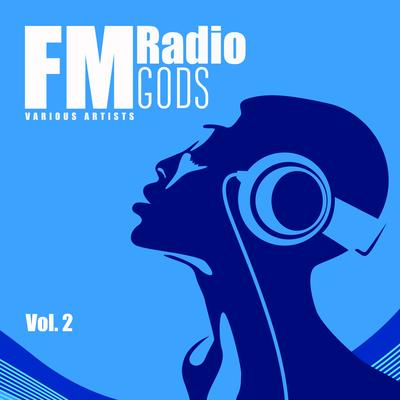 FM Radio Gods, Vol. 2's cover
