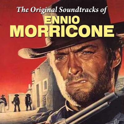 The Original Soundtrack of Ennio Morricone's cover