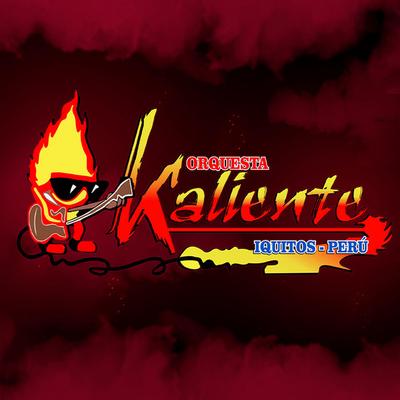 Orquesta Kaliente De Iquitos's cover