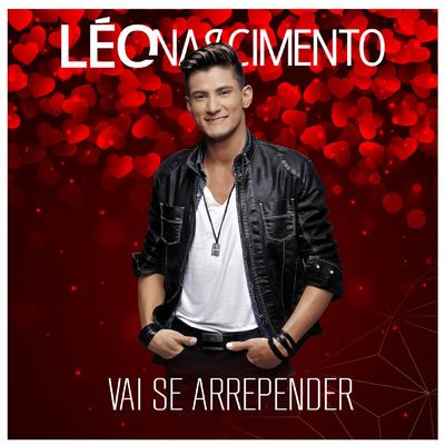 Vai Se Arrepender By Léo Nascimento's cover