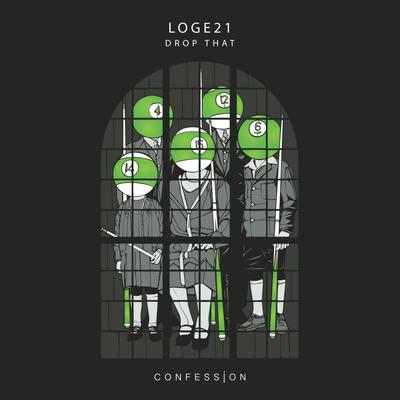 Drop That By Loge21's cover