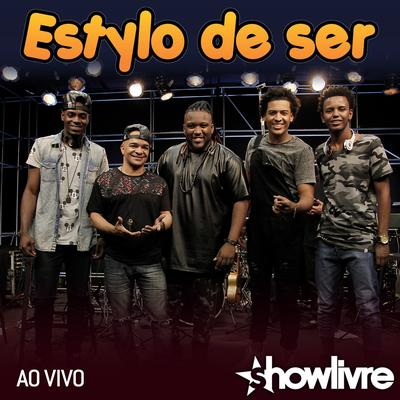 Protagonista (Ao Vivo) By Estylo de Ser's cover