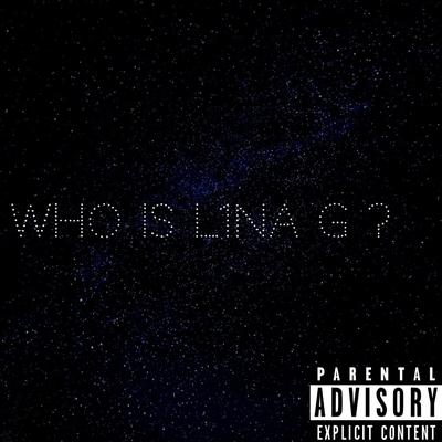 Who Is Lina G?'s cover