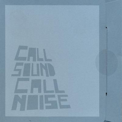 Call Sound Call Noise's cover