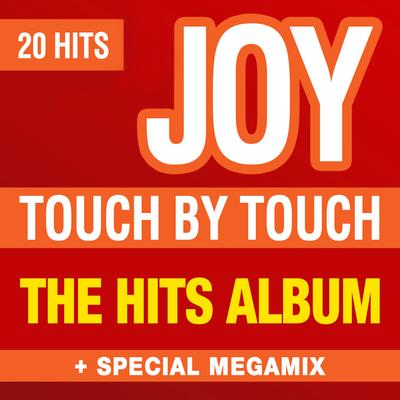Touch by Touch / Valerie / Hello (Special Megamix) By Joy's cover