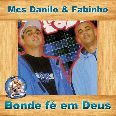 Mcs Danilo e Fabinho's cover