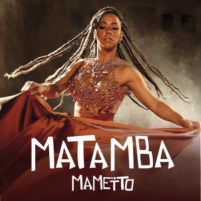 Matamba By Ana Mametto's cover