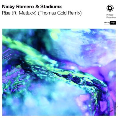 Rise (Thomas Gold Remix) By Nicky Romero, Stadiumx, Matluck, Thomas Gold's cover