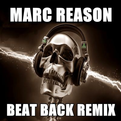 Beat Back (Alex Del La South Edit) By Marc Reason's cover