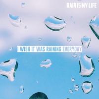Rain is my Life's avatar cover