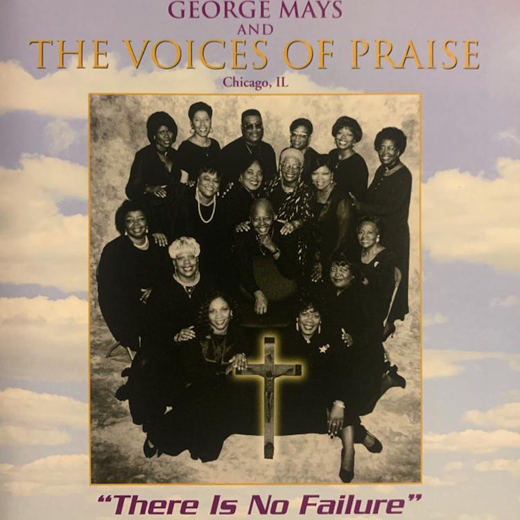 George Mays and The Voices of Praise's avatar image