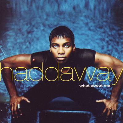 What About Me (Sonic Piracy Mix) By Haddaway's cover