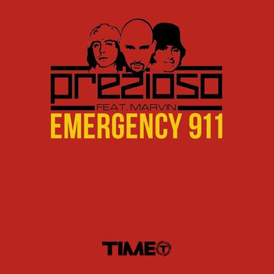 Emergency 911 (Club Mix) By Marvin, Prezioso's cover