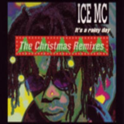 It's A Rainy Day (Christmas Long Version) By Ice Mc's cover