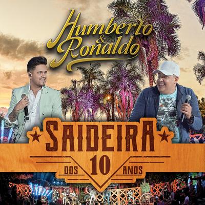 Vou Contar Procêis / Vendendo Beijo (Ao Vivo) By Humberto & Ronaldo's cover