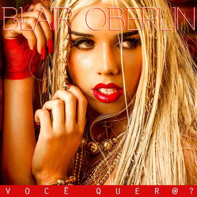 Você Quer @? By Blair Oberlin's cover