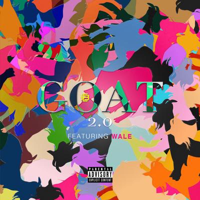 Goat 2.0 By Eric Bellinger, Wale's cover
