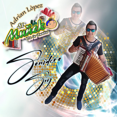 Adrian López El Muñeko de la Cumbia's cover