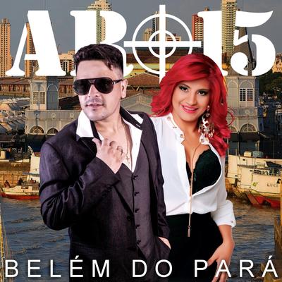 Belém do Pará By Banda AR-15's cover