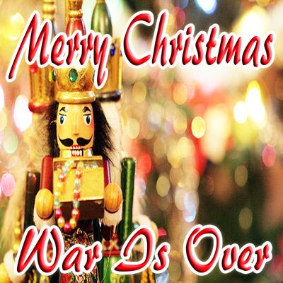 Merry Christmas (War Is Over)'s cover