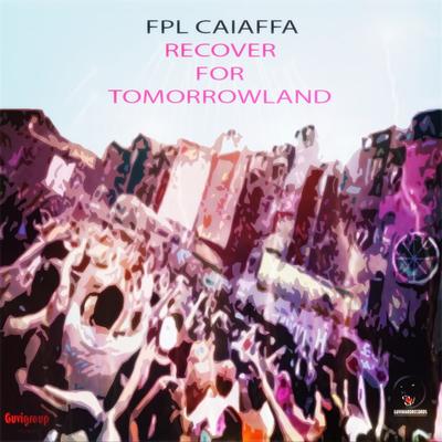 Recover For Tomorrowland's cover