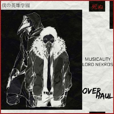 Overhaul By Musicality, Lord Nekros's cover