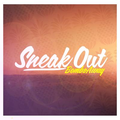 Sneak Out (Dj Burlak & Phil Phauler Remix)'s cover