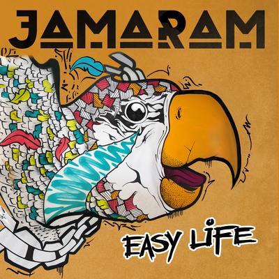 Easy Life By Jamaram's cover