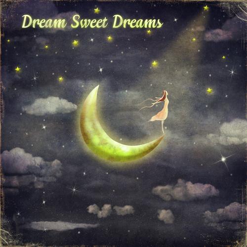 Sweet Dreams Lullabies: albums, songs, playlists