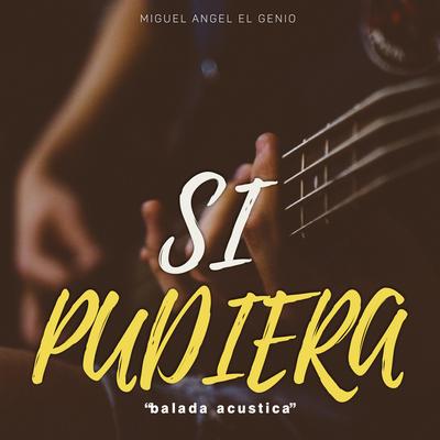 Si Pudiera (Acustico)'s cover