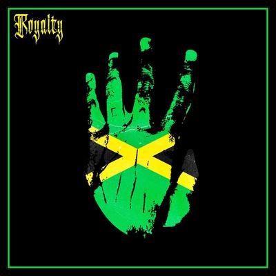 Royalty By Ky-Mani Marley, XXXTENTACION, Stefflon Don, Vybz Kartel's cover