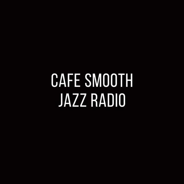 Cafe Smooth Jazz Radio's avatar image